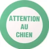 PANNEAU ATTENTION AU CHIEN